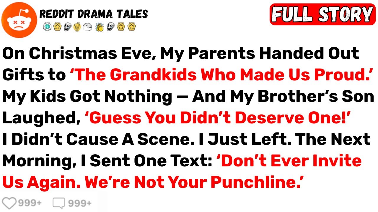 On Christmas Eve, My Parents Handed Out Gifts to ‘The Grandkids Who... - Best Reddit Stories