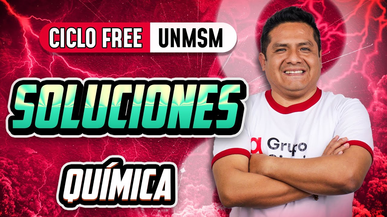 QUÍMICA - Soluciones   [CICLO FREE]