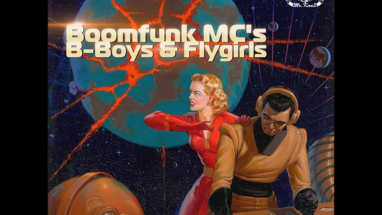 Bomfunk MC's – B Boys & Flygirls (Mr. Kan3 Non-official Remix)