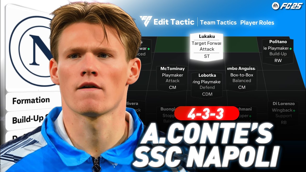 ⚪️🔵 ANTONIO CONTE'S NAPOLI 4-3-3 TACTICS IN FC 25 ⚽✨