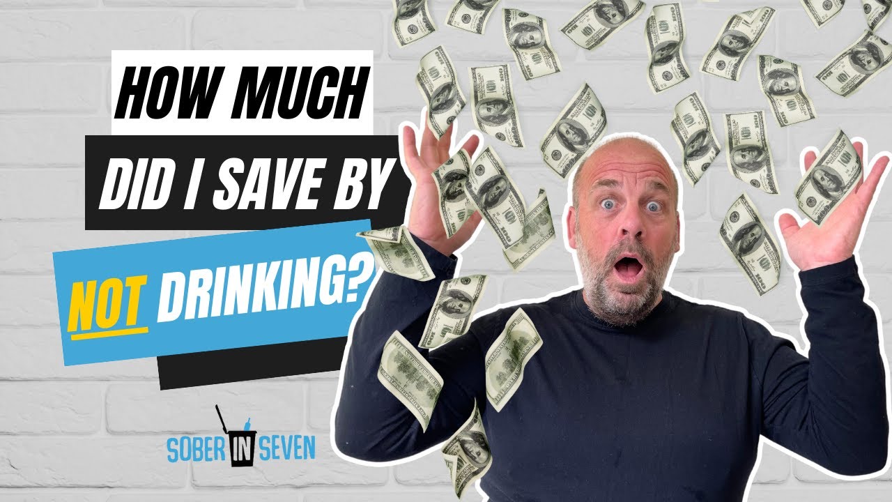 Quitting Drinking - HOW MUCH DID I SAVE?  | How To Stay Sober
