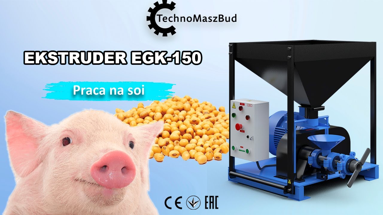 Wytłaczarka / Ekstruder EGK - 150 | Praca na soi