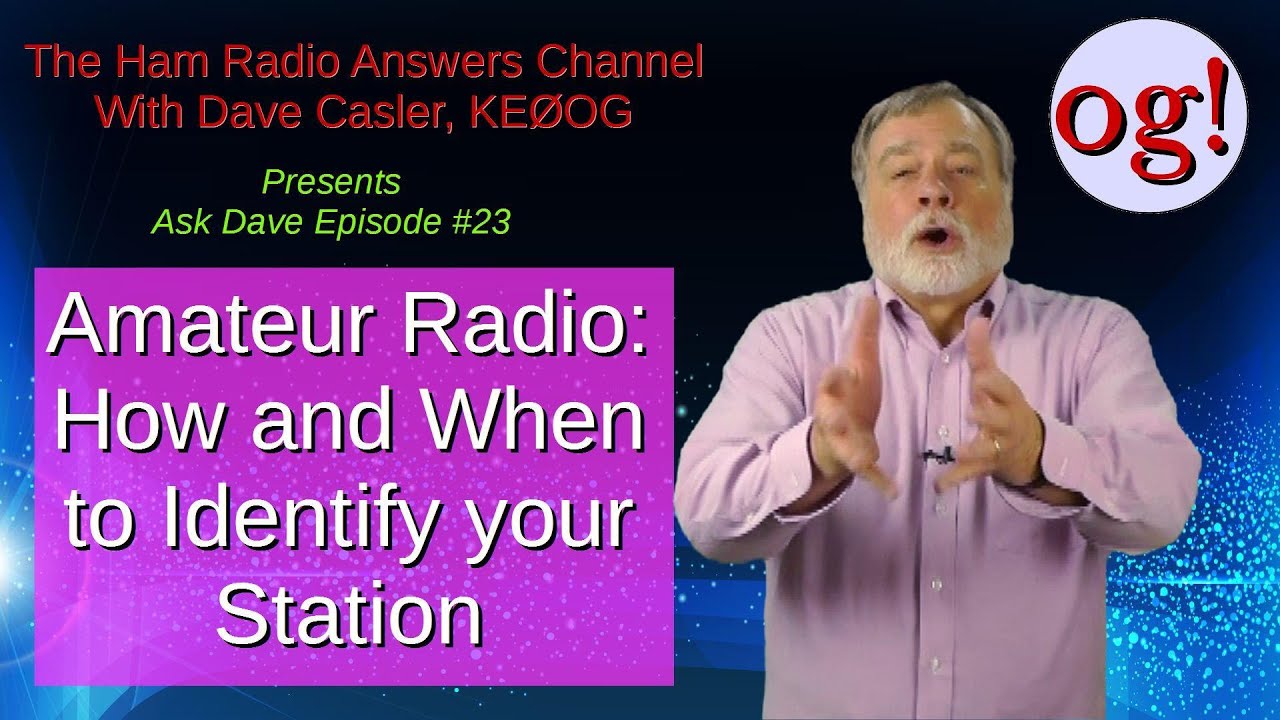 Ham Station Identification: How and When, AD#23