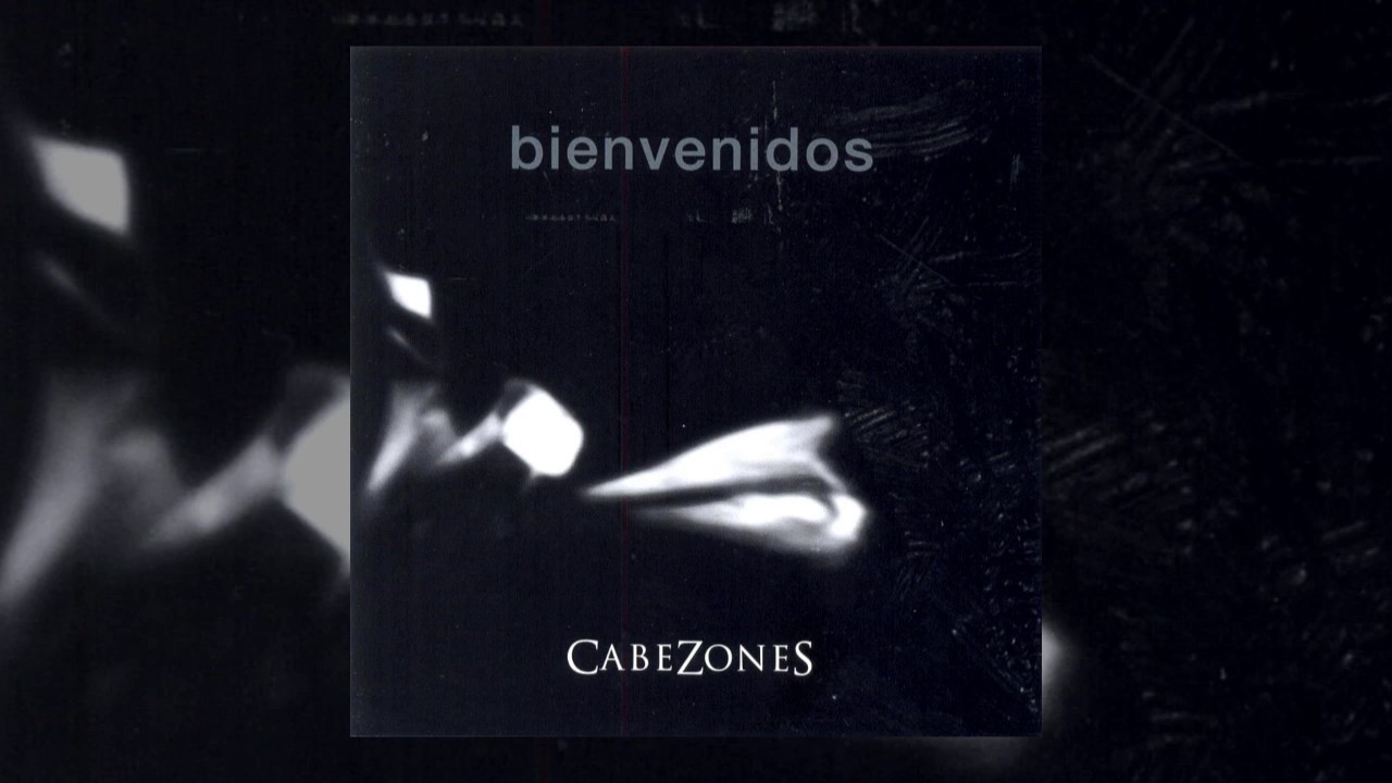 Cabezones - Bienvenidos (FULL ALBUM)