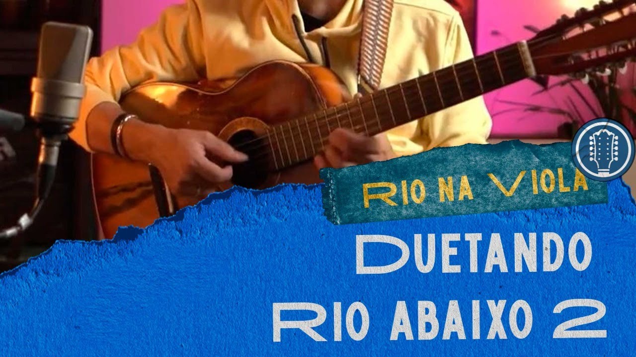 Aprendendo Viola Ciapira - Duetando na Rio Abaixo 2