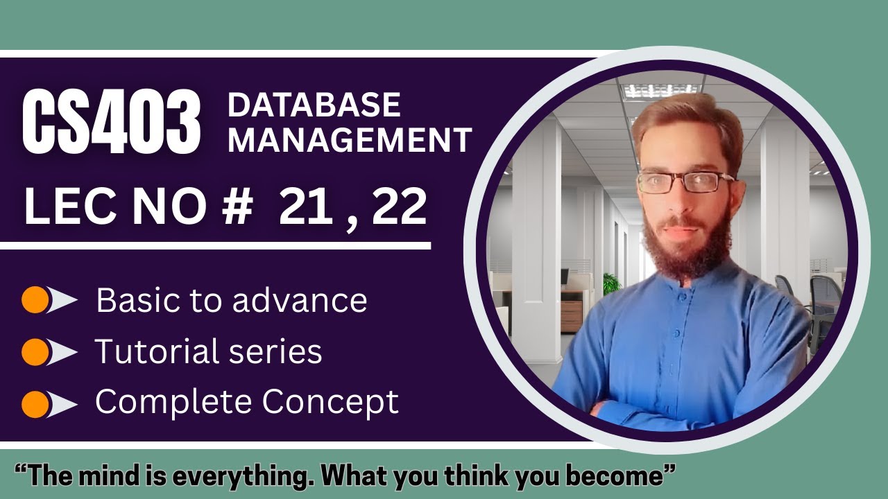 CS403 short lecture 21 - 22 || DBMS Tutorial  || VU Mid Term Prep ||  @ah ap