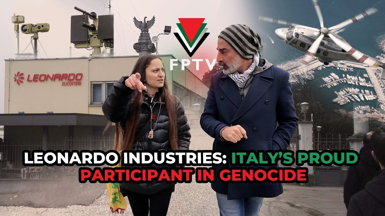 Leonardo Industries: Italy&rsquo;s Proud Participant in Genocide
