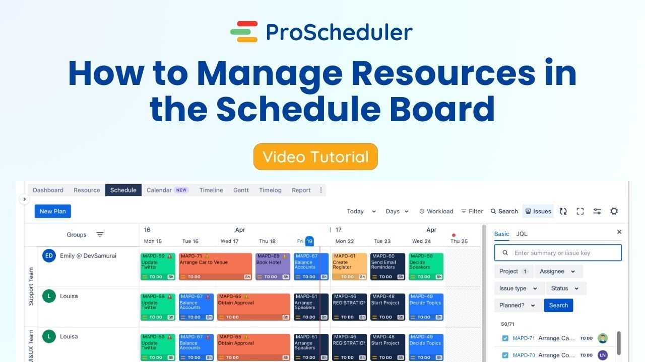 Tutorial 02 | How to Manage Resources in the Schedule Board | TeamBoard ProScheduler for JIRA