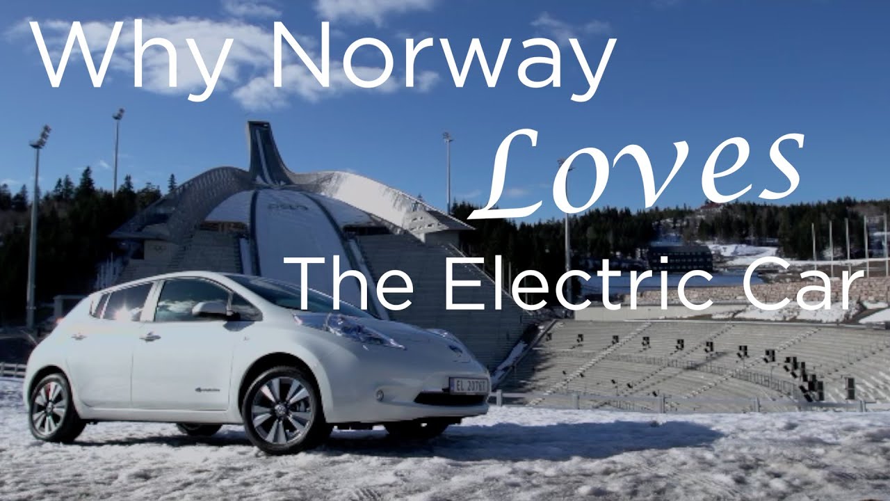 Why Norway loves the electric car | Driving.ca