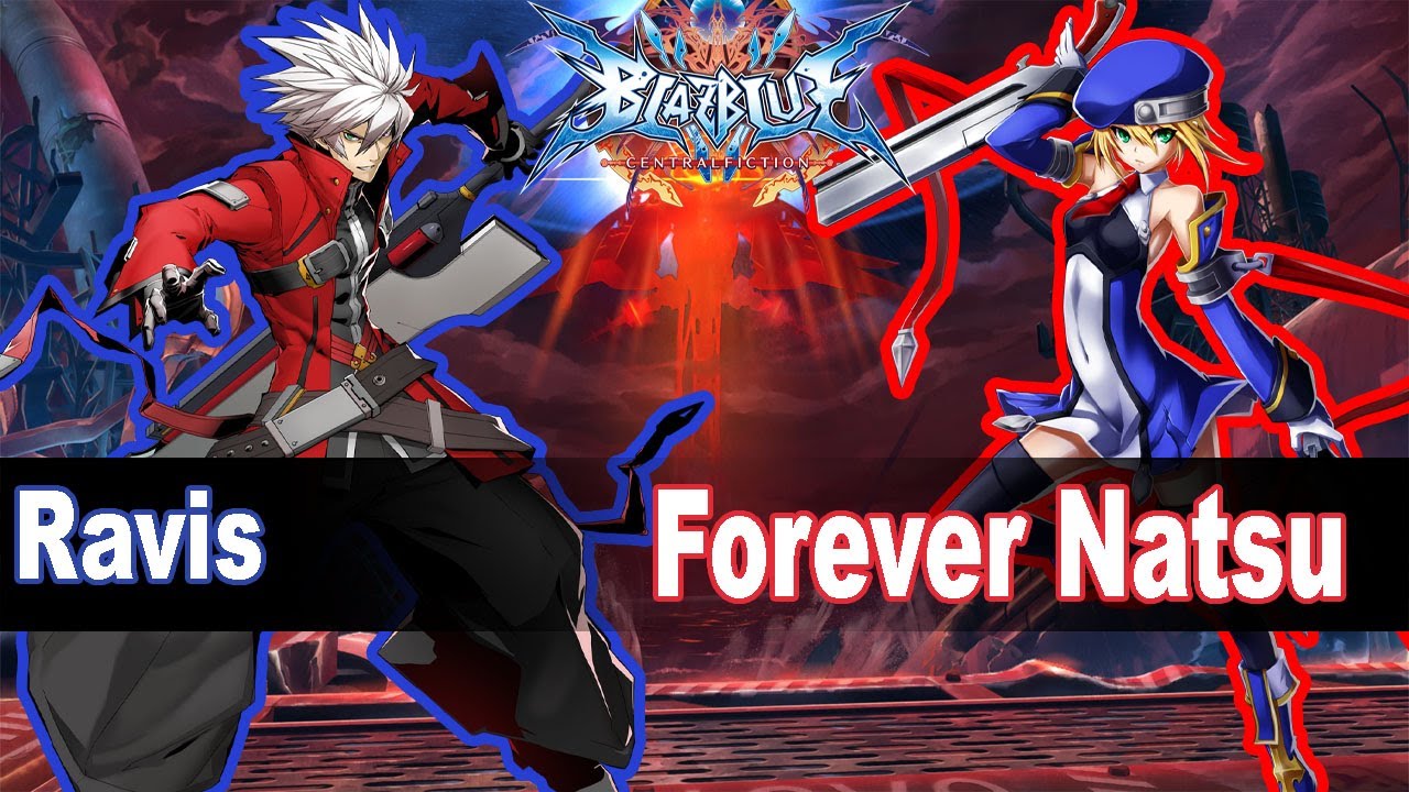 BBCF Ravis (Ragna) vs Forever Natsu (Noel) Blazblue Central fiction Ranked Match