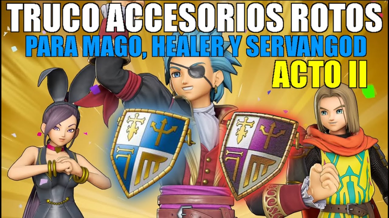 DRAGON QUEST XI S 🐉 GUÍA 100%: TRUCO ACCESORIOS LEGENDARIOS TIER 