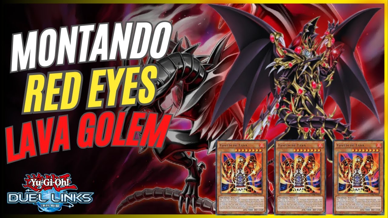 RED EYES DRAGONN COM LAVA GOLEM TA INCRÍVEL! Yu-Gi-Oh! Duel links! #74