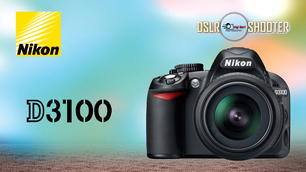 Nikon D3100 With Kit Lens | DSLR Camera | Review And Explained in Urdu/Hindi | By Digi Mart