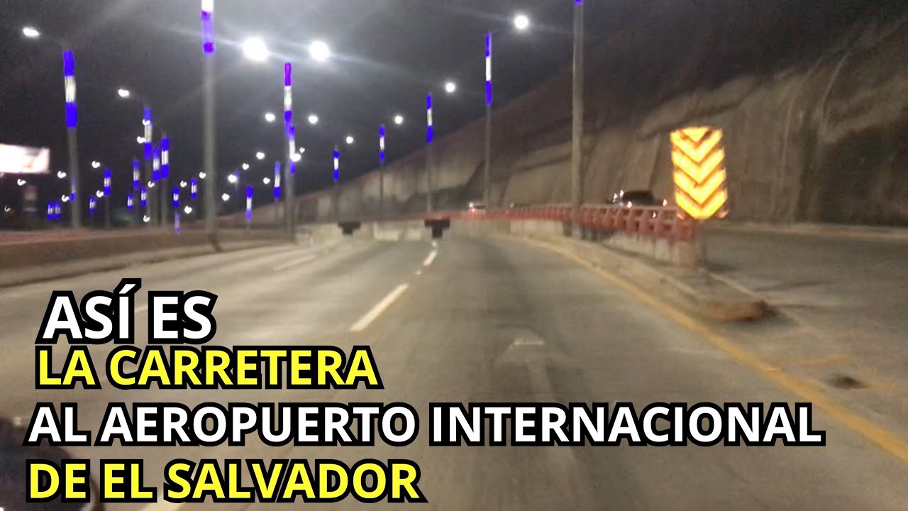 Carretera al Aeropuerto Internacional de El Salvador 