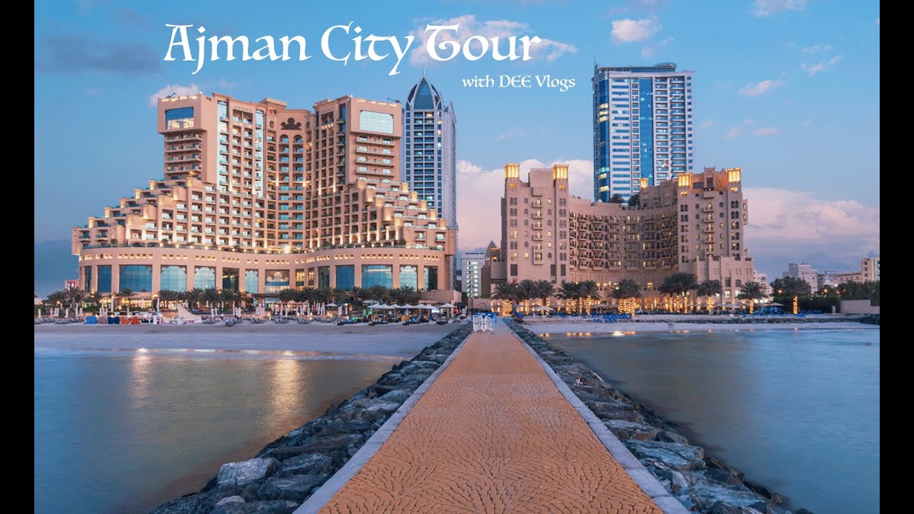 Amazing Ajman City Tour 2020...