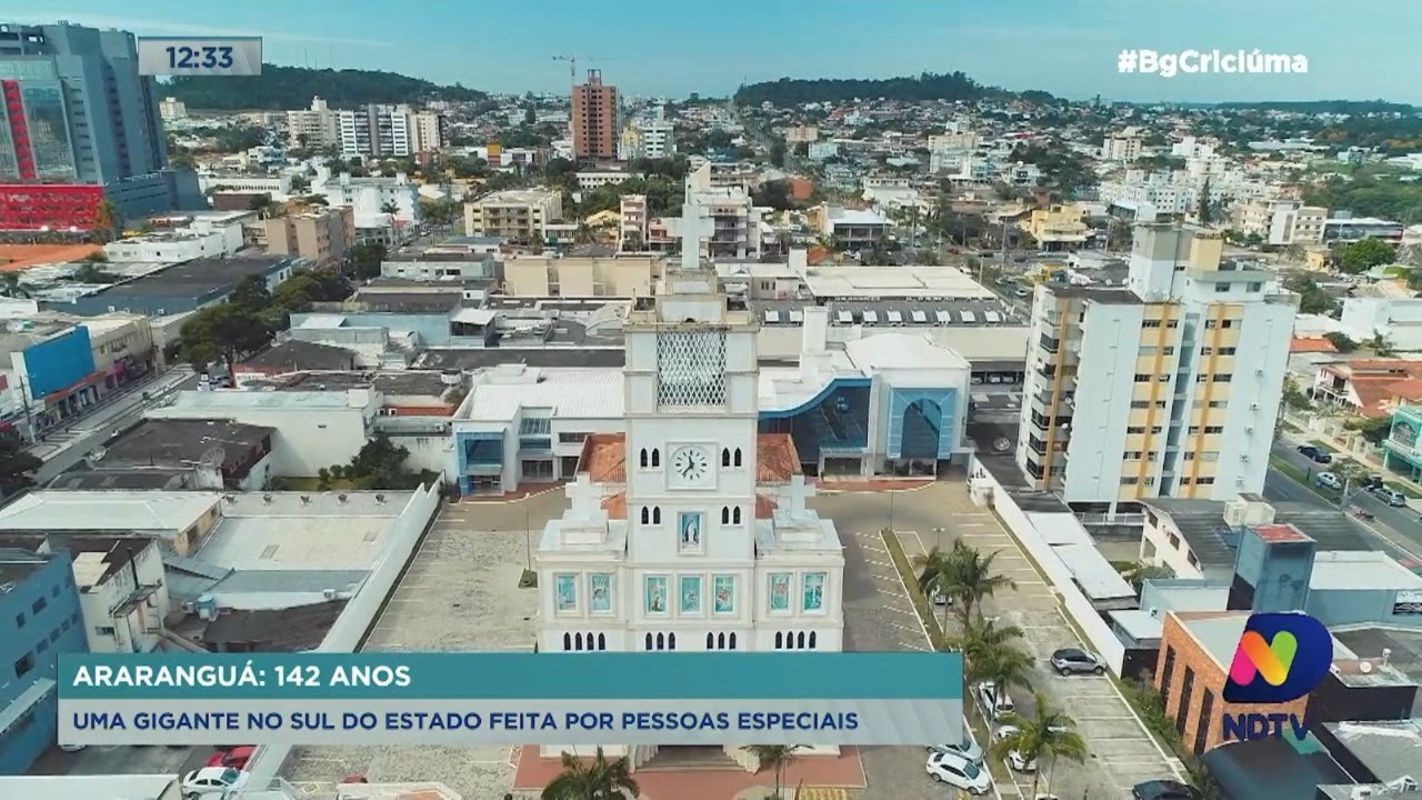 Araranguá, 142 anos: a cultura, fé e trabalho da Cidade das Avenidas