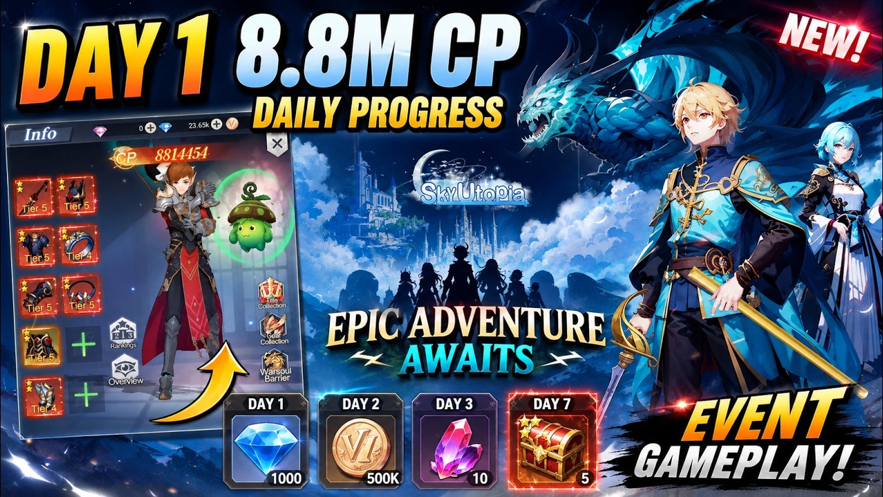 Sky Utopia Day 1&ndash; 8.8M CP Daily Progress & Gameplay