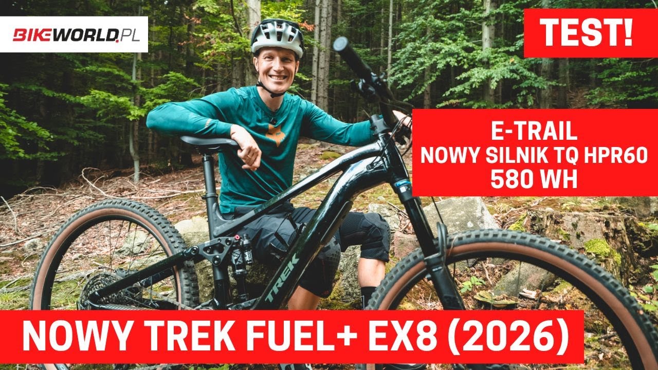 Test: Trek Fuel+ EX 8 - fajny e-ścieżkowiec z nowym silnikiem TQ HPR60 i baterią 580 Wh! (2026)
