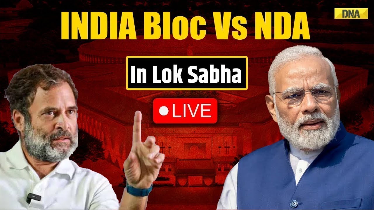 LIVE: NDA Vs INDIA Bloc In Lok Sabha | Budget | PM Modi | Rahul Gandhi | Congress | BJP