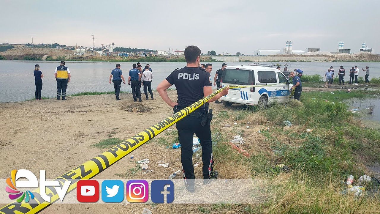 MERİÇ NEHRİ’NDE KAYBOLAN 2 GENCİN CANSIZ BEDENİNE ULAŞILDI