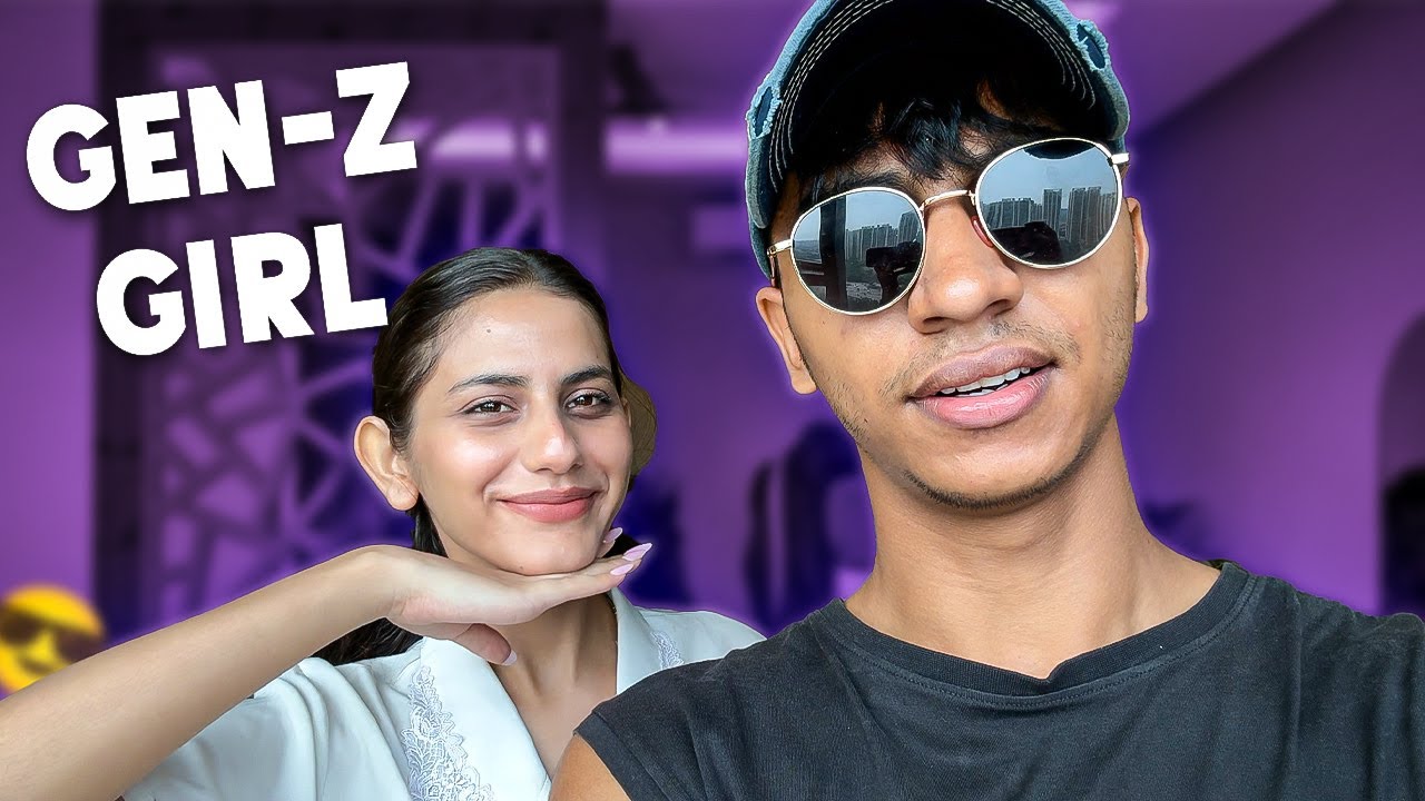 A Day With A GEN-Z Girl Ft.Prerna