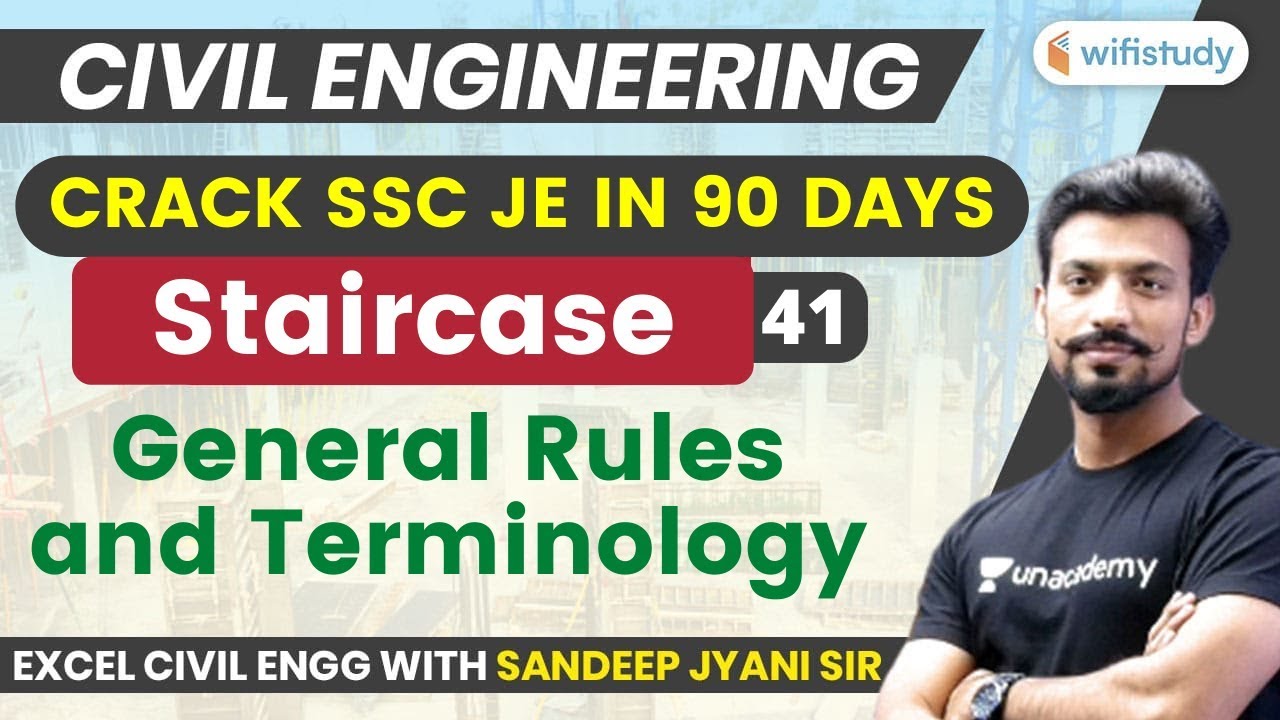 10:00 PM - SSC JE 2019-20 | Civil Engg. by Sandeep Jyani | Staircase (General Rules and Terminology)