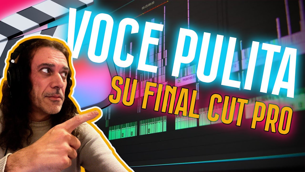 🔈 Migliora la voce dei tuoi video con Final Cut Pro