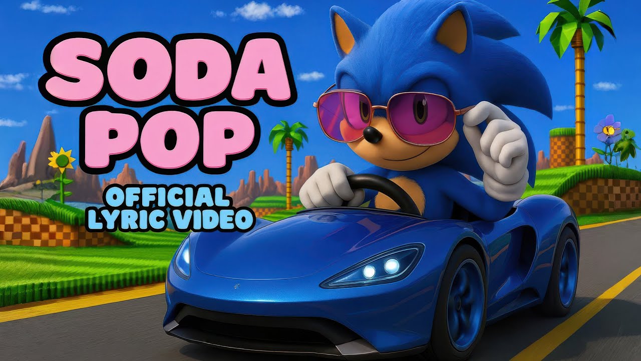 Soda Pop x Sonic Racing: CrossWorlds (Official Music Video)