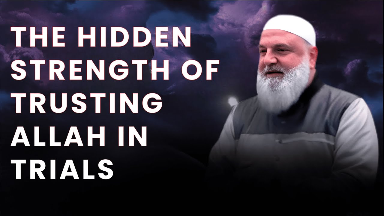 The Hidden Strength of Trusting Allah in Trials | Ustadh Mohamad Baajour |#epicmasjid #ustadhbaajour