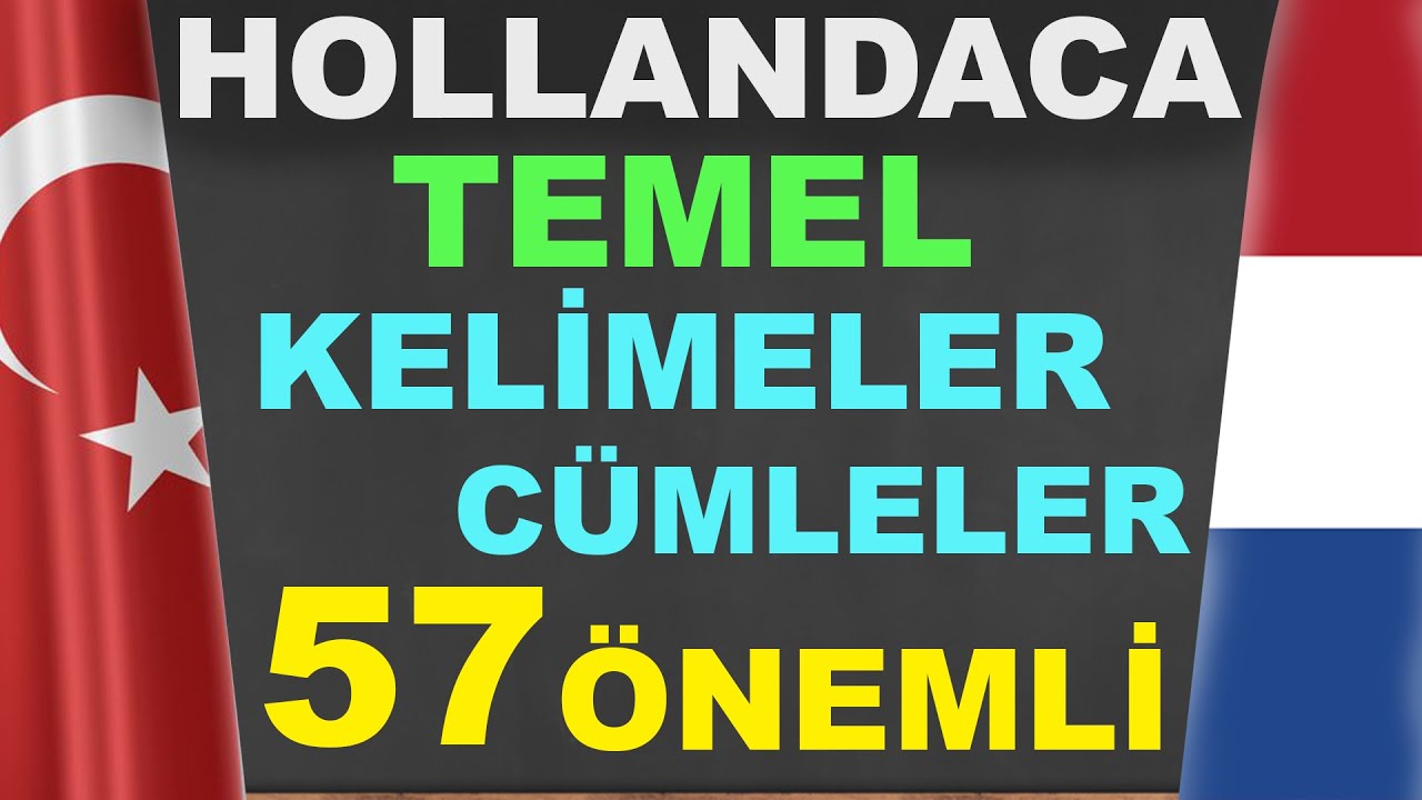 HOLLANDACA TEMEL KELİMELER VE CÜMLELER (Hollandaca Öğreniyorum)