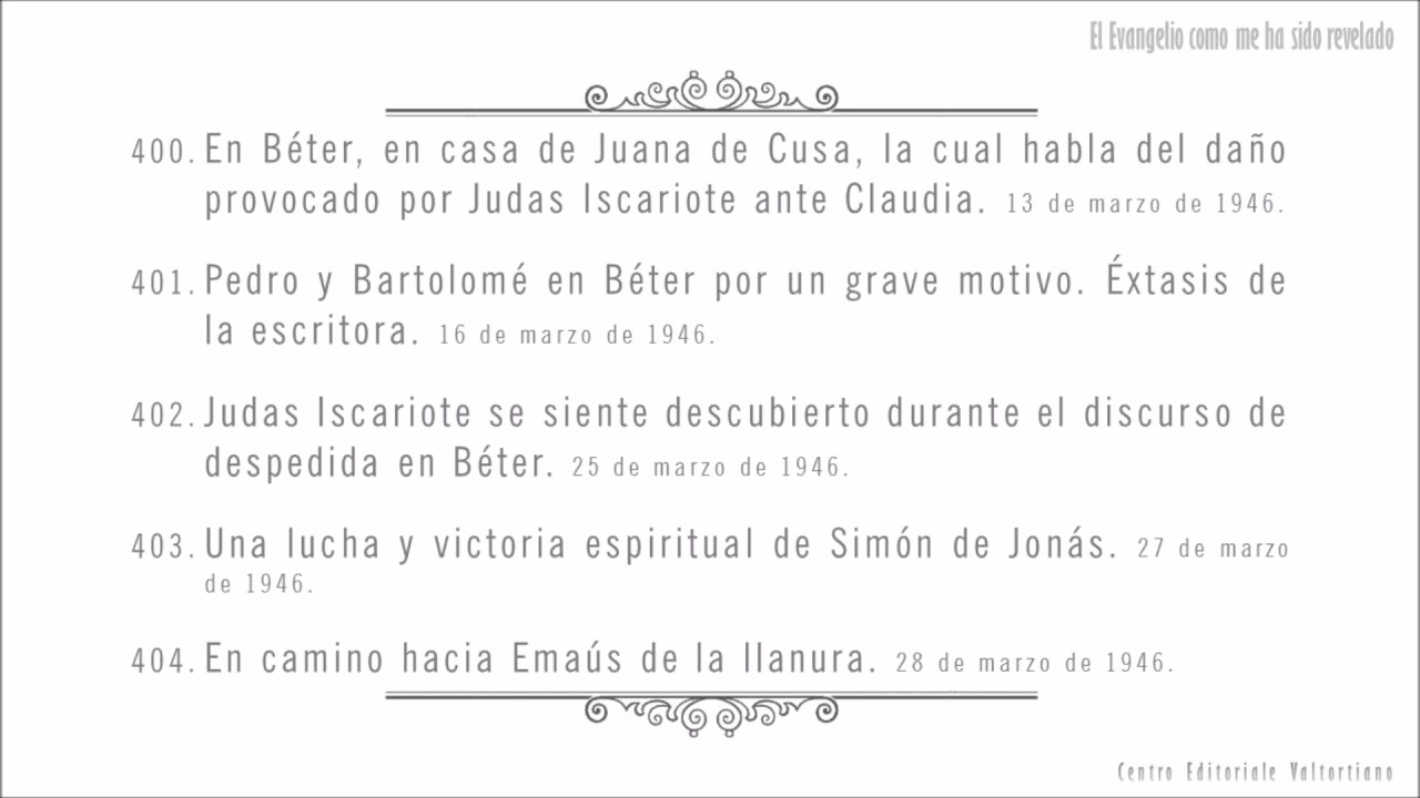 El Evangelio como me ha sido revelado: 400-404