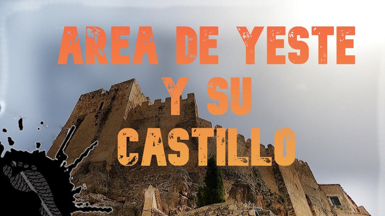 AREA DE YESTE Y SU CASTILLO,Albacete,Spain