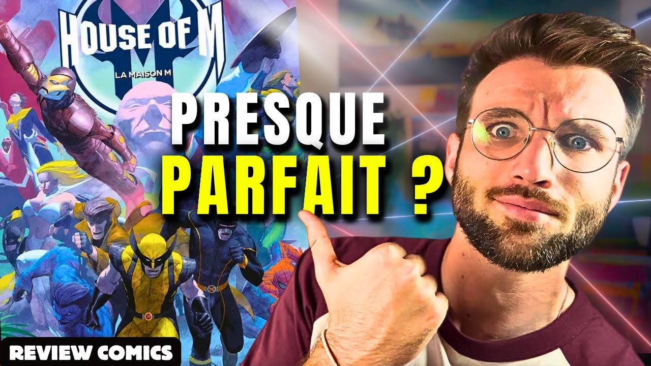 Je découvre House of M : entre chef-d’œuvre et frustration 😤 / Review Comics X-Men SANS  Spoil