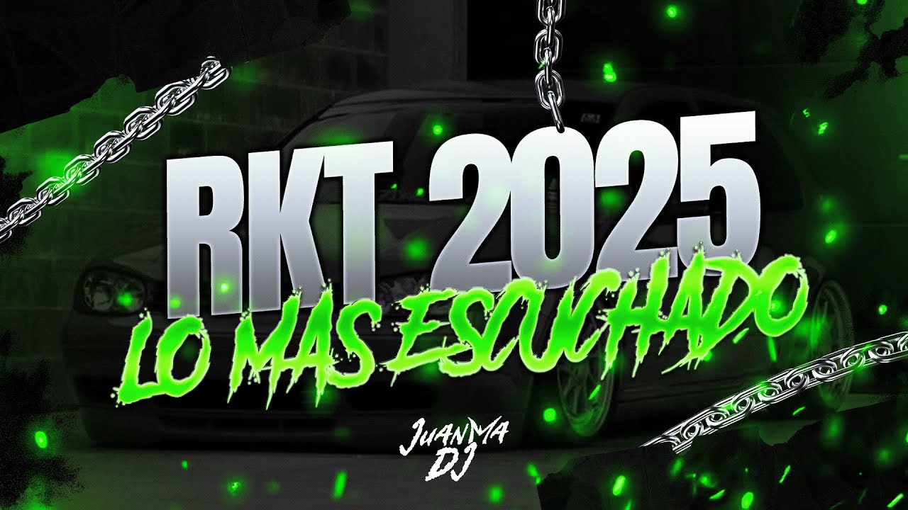RKT 2025🥤 LO MAS ESCUCHADO | ABRIL | JuanmaDj