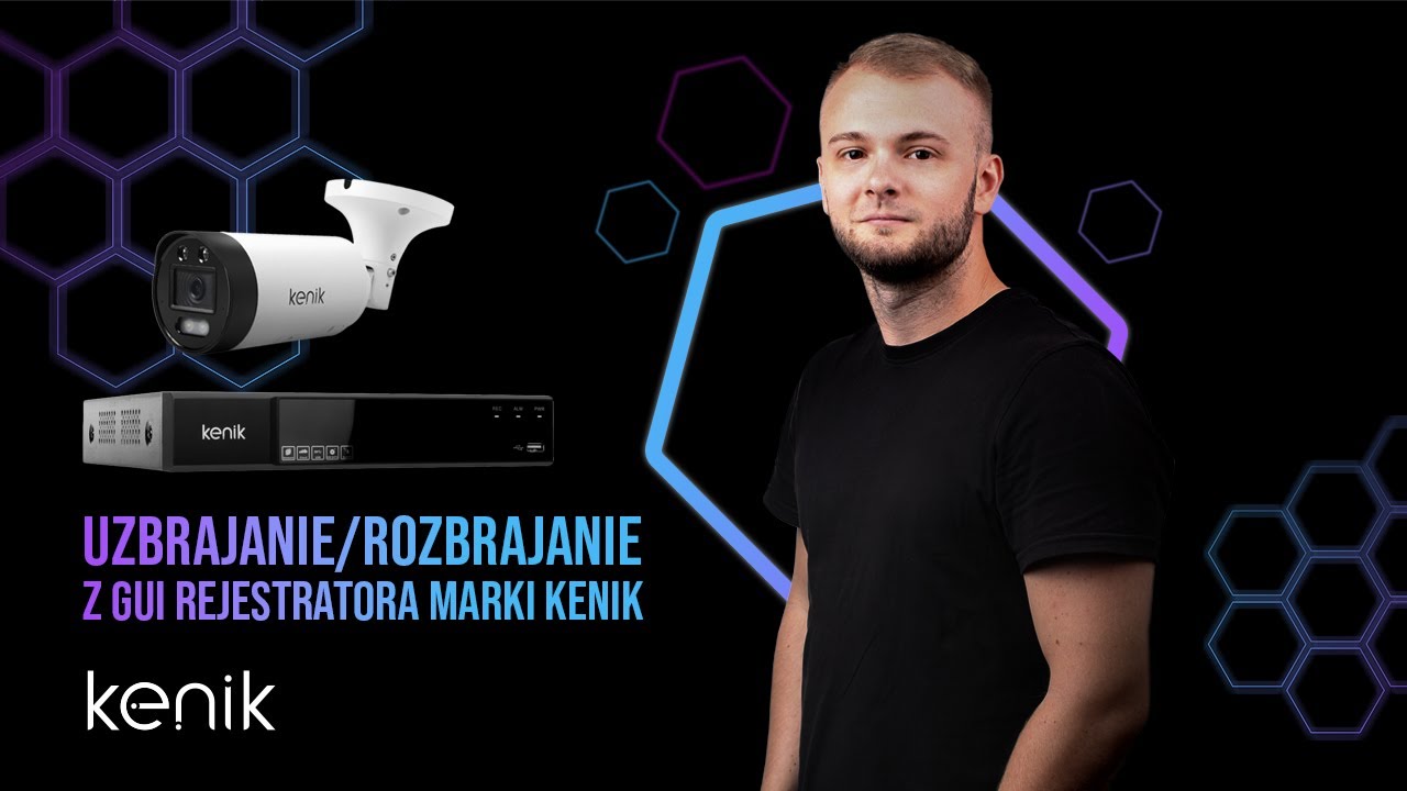 Uzbrajanie/Rozbrajanie z GUI rejestratora marki kenik