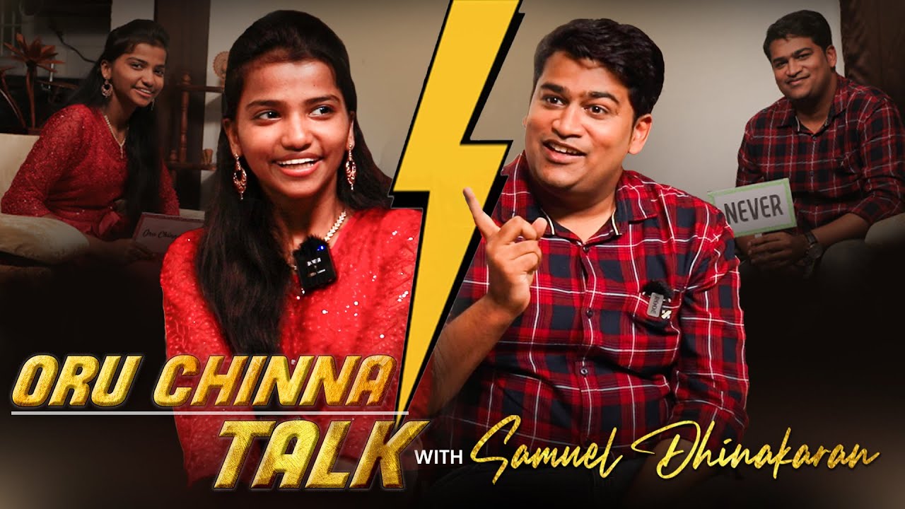 Oru Chinna Talk with Samuel Dhinakaran Anna || PART 1|| JONAL JEBA.