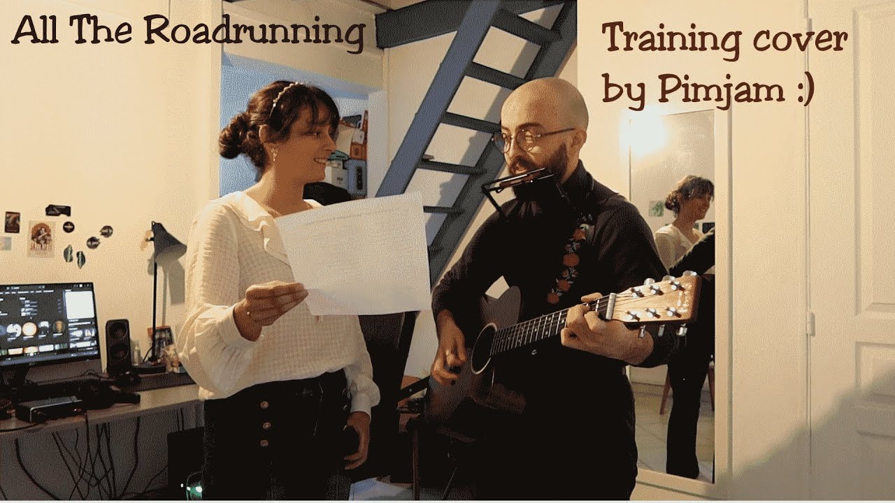 All The Roadrunning (Mark Knopfler & Emmylou Harris) | Training cover by Pimjam