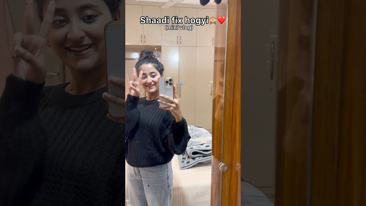Shaadi Fix Hogyi❤️ #minivlog #wedding #trending #ytshorts #shorts #viral