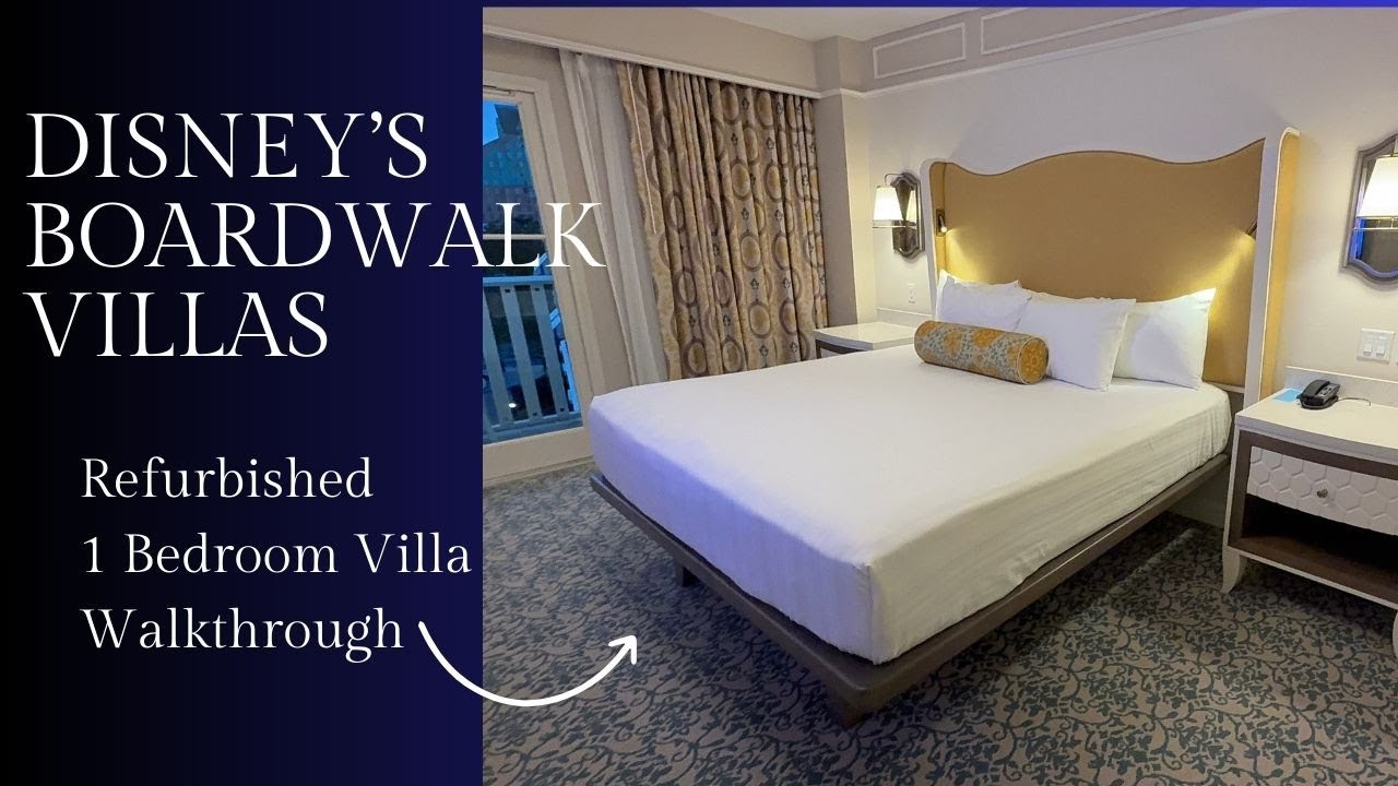 Disney’s Boardwalk Villas Room Tour | Refurbished 1-Bedroom Villa Walkthrough