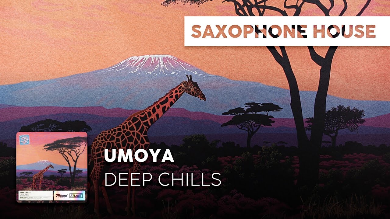Sax House | Deep Chills - Umoya