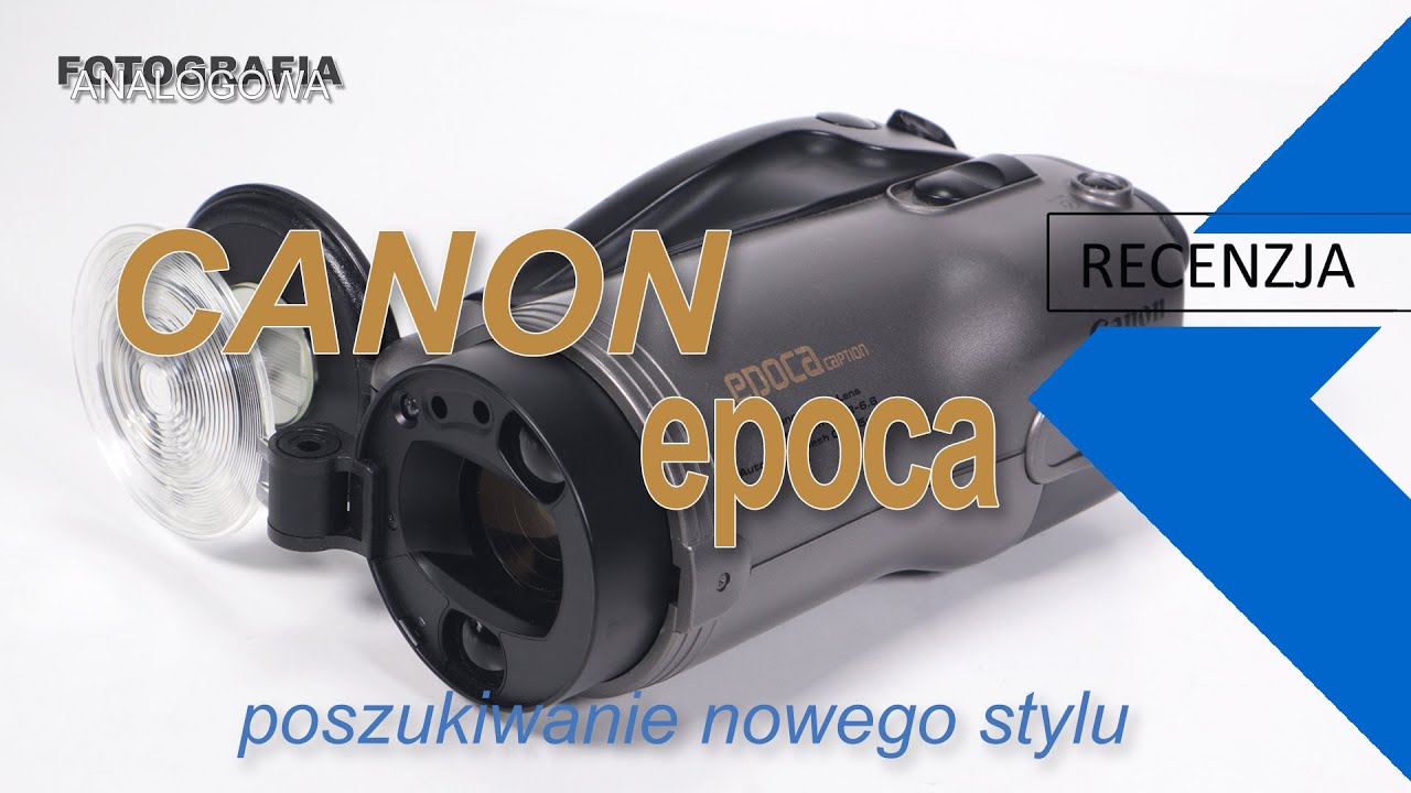 🎞 Canon Epoca - recenzja aparatu, opis, zdjęcia - Fotografia Analogowa