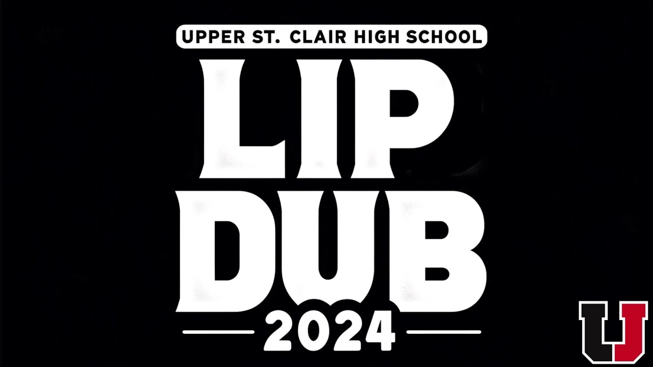 Upper St. Clair High School Lip Dub 2024