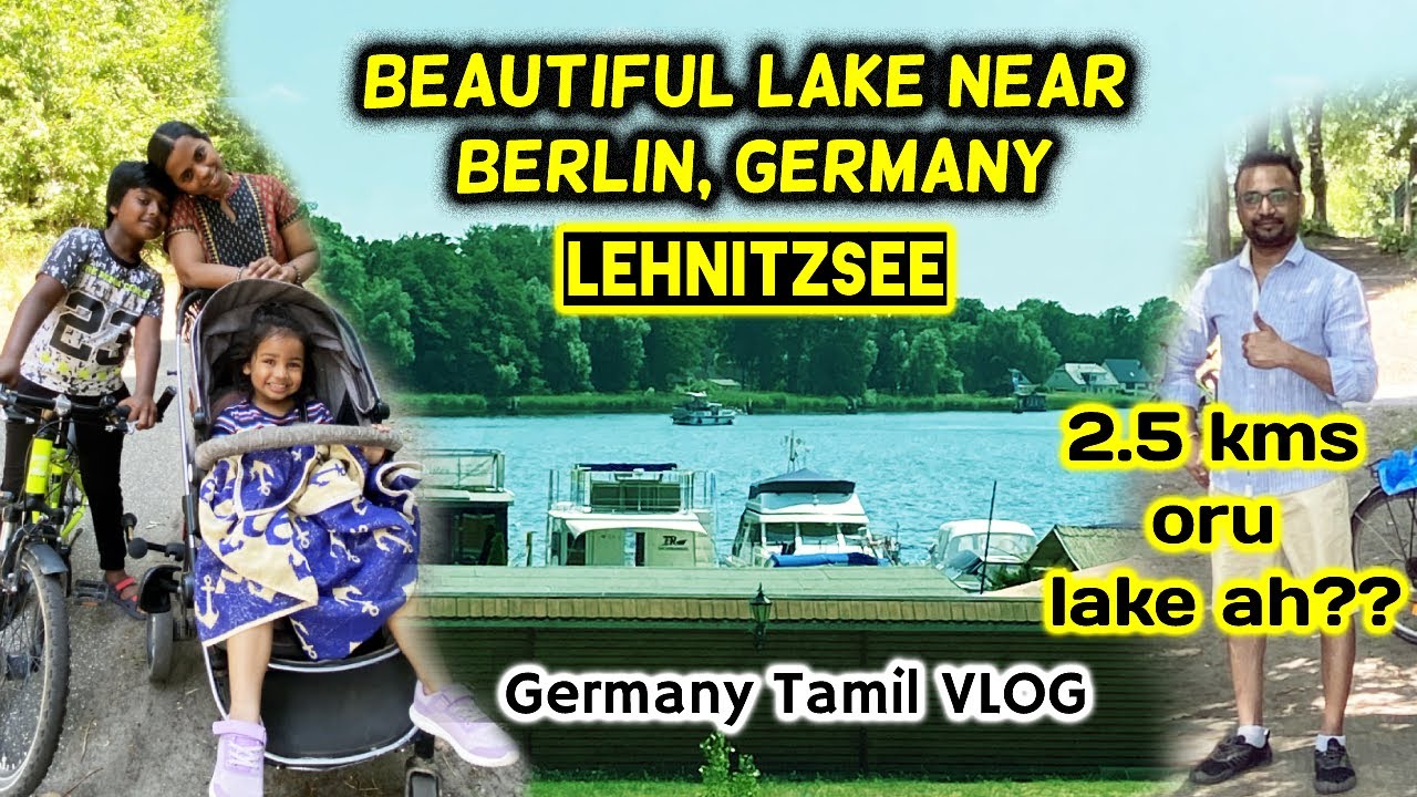 tamil vlogs ஜெர்மனி | beautiful lake | lehnitzsee | ivlo periya lake ah !!??