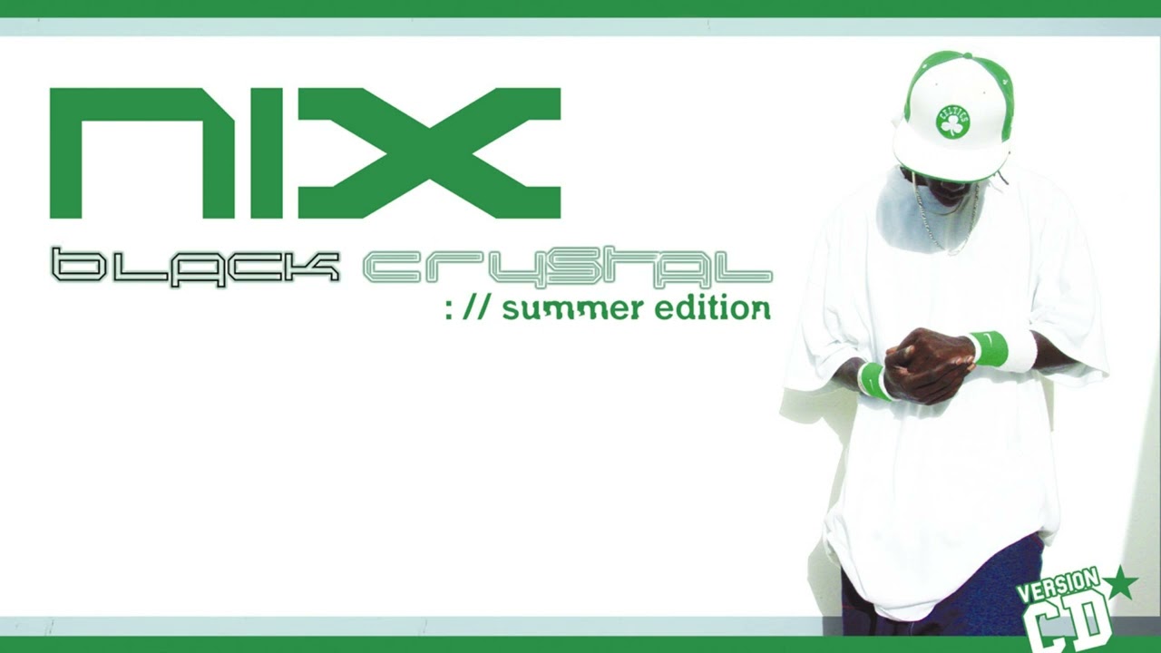 NIX - Karda Livin' Part II (ft. TIJ, Fleo & Eymi) [Black Crystal Summer Edition - 2003]