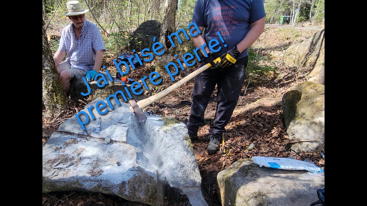 J'apprends &agrave; casser des roches - 1&egrave;re partie. #31 Fr/Qc