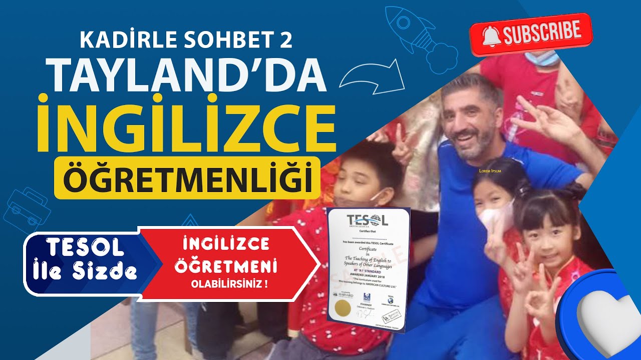 TESOL BELGESİ İLE TAYLAND'DA İNGİLİZCE ÖĞRETMENLİĞİ YAPABİLRİSİNİZ # tesolbelgesi  #tayland #eğitim