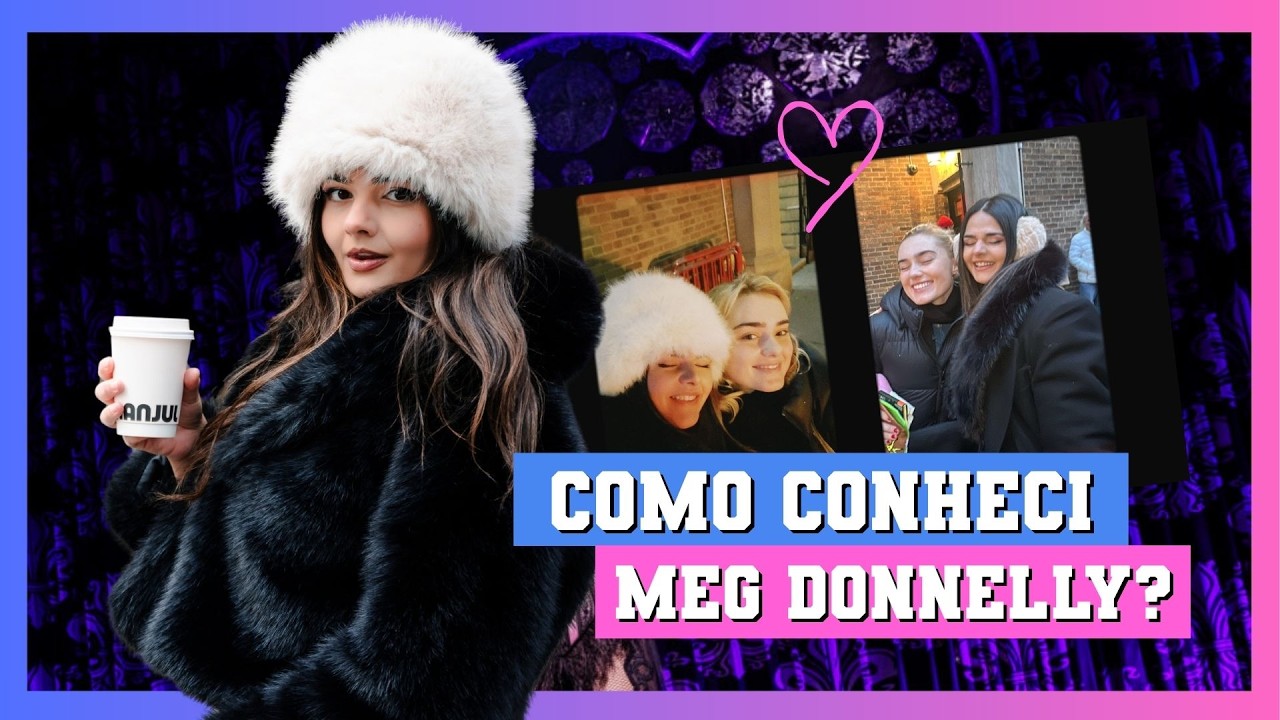 Como eu conheci a Meg Donnelly? #storytime 