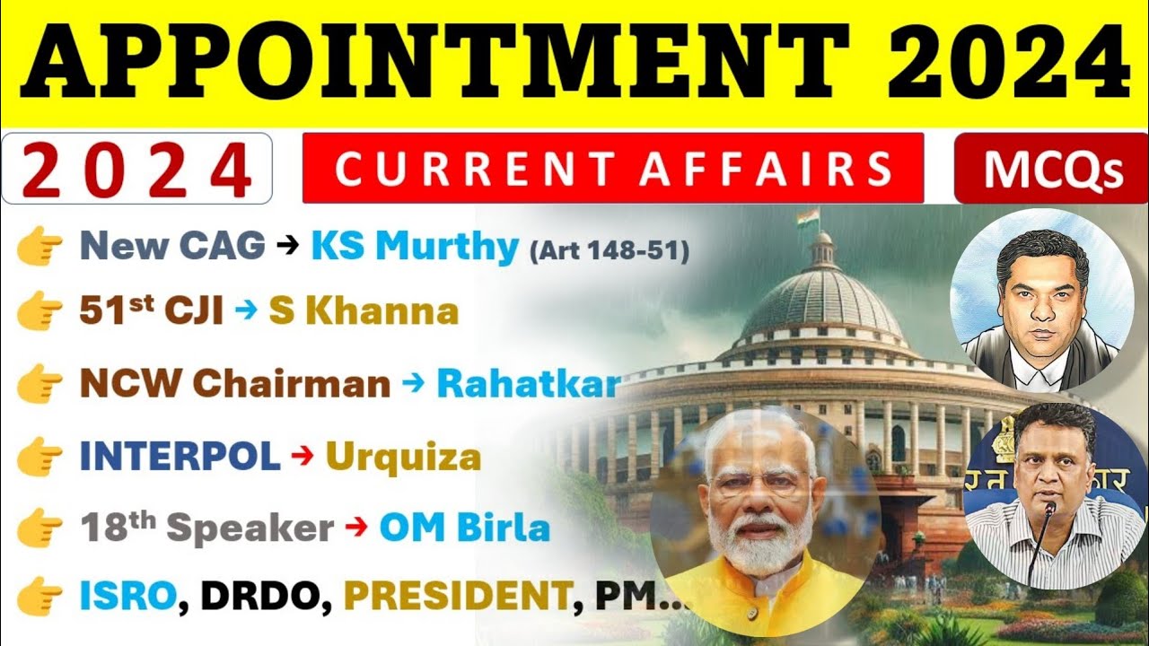 Appointment 2024 Current Affairs | Who Is Who 2024 Current Affairs | Latest Appointment 2024 🔥