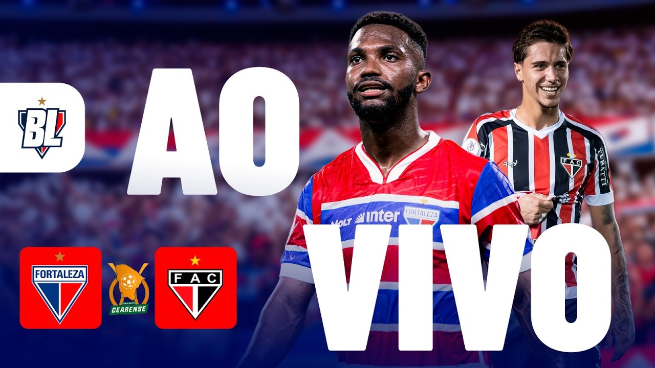 AO VIVO: FORTALEZA x FERROVIÁRIO | SEMIFINAL CEARENSE 2026