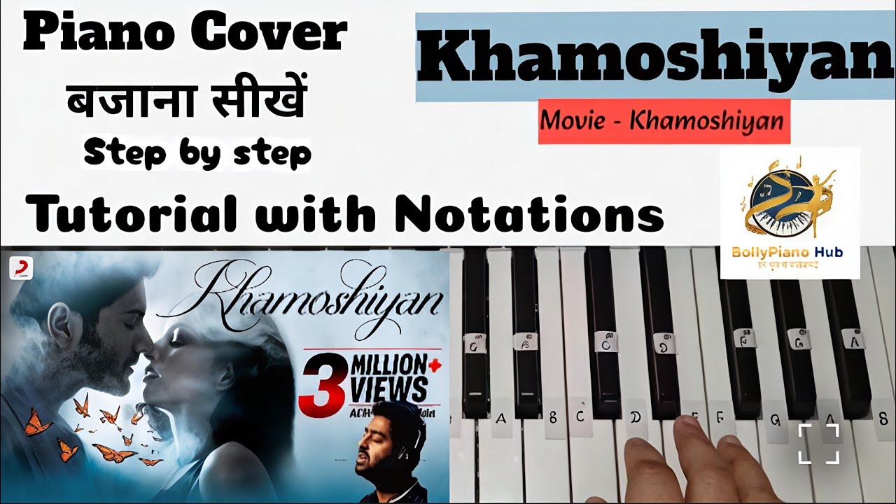 Khamoshiyan Awaaz Hai - Easy Piano Tutorial | Arijit Singh | Step by step |bBollywood Piano